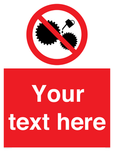 Custom No Oiling Sign